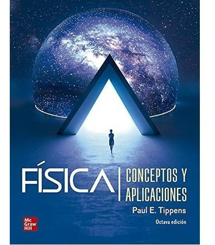 Fisica Conceptos Y Aplicaciones  Tippens