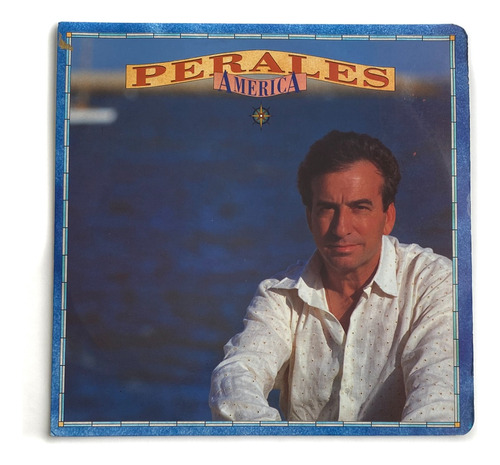 Lp José Luis Perales - América / Excelente