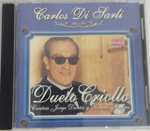 Carlos Di Sarli - Duelo Criollo