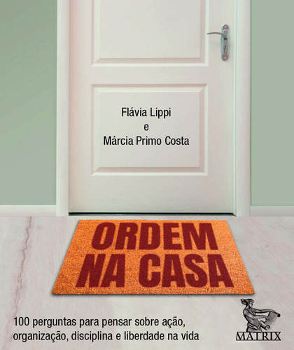 Libro Ordem Na Casa De Lippi Flavia E Costa Marcia Matrix