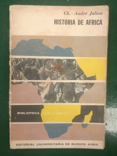 Libro Historia De África - André Julien