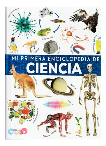 Mi Primera Enciclopedia Editorial Dreams Art/ Pasta Dura
