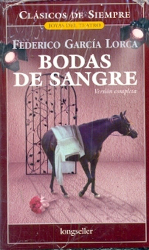 Bodas De Sangre - F. Garcia Lorca