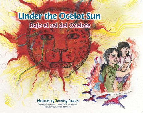 Libro: Under The Ocelot El Sol Del Ocelote (english And Span