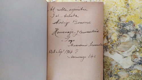 Macedonio Fernández. Papeles Recienvenido | Firmado, Borges (Usado)