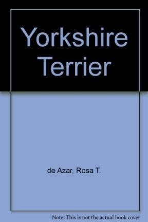 Yorkshire Terrier - De Azar, Rosa T.