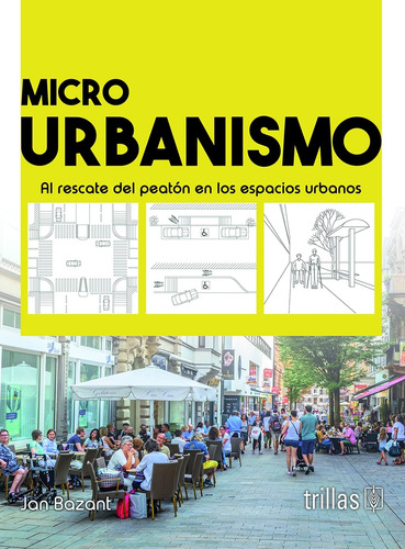 Micro Urbanismo - Bazant, Jan