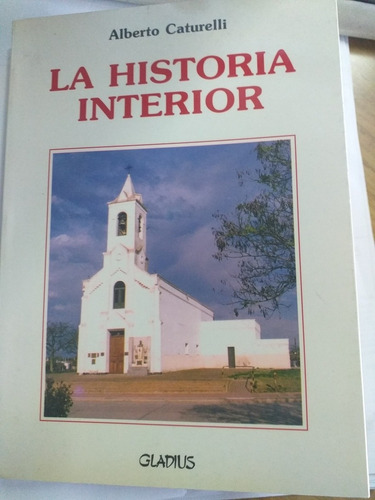 La Historia Interior (Usado)