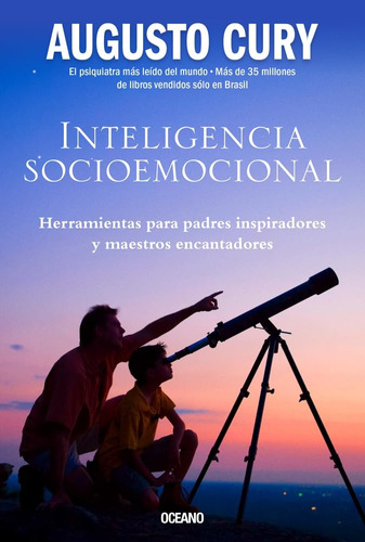 Inteligencia Socioemocional - Augusto Cury