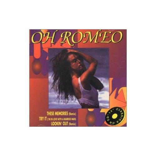 Oh Romeo Lookin Out Canada Import Cd Nuevo