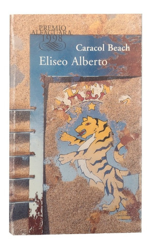 Libro Caracol Beach Eliseo Alberto Premio Alfaguara 1998