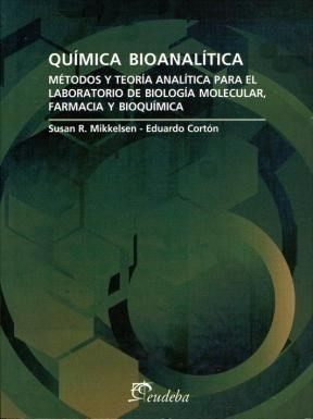 Quimica Bioanalitica Metodos Y Teoria Analitica Para El Lab