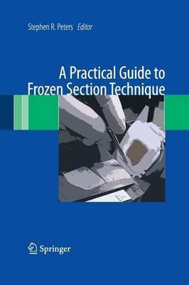 Libro A Practical Guide To Frozen Section Technique - Ste...