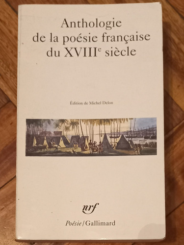 Anthologie Poesie Francaise S. Xviii/ Excelente Estado 