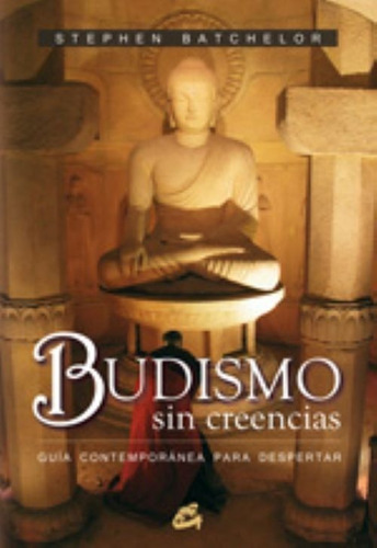 Budismo Sin Creencias                  