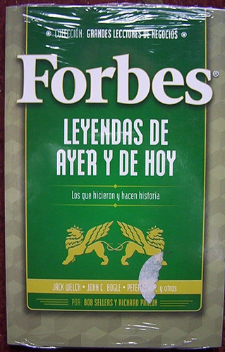 Forbes Leyendas De Ayer Y De Hoy Los Que Hicieron Y Hacen Hi