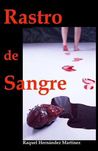 Libro: Rastro De Sangre (edición Española)