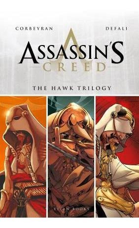 Assassin's Creed: The Hawk Trilogy - Titan Books (hardback)