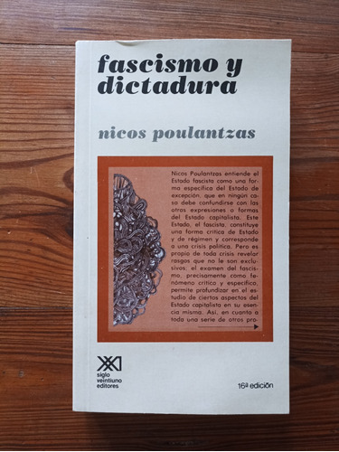 Fascismo Y Dictadura - Nicos Poulantzas - Nuevo