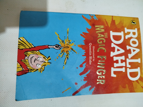 The Magic Finger - Roald Dahl, De Dahl, Roald (Usado)