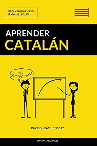 Libro : Aprender Catalan - Rapido / Facil / Eficaz 2000