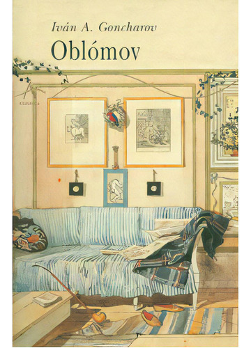 Oblómov: Oblómov, de Iván A. Goncharov. Serie 8489846920, vol. 1. Editorial Promolibro, tapa blanda, edición 2007 en español, 2007