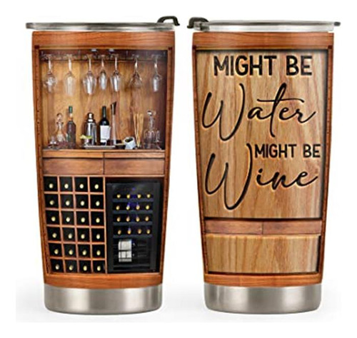 Vaso Para Vino, De 20 Onzas, Con La Inscripción: «might Be W