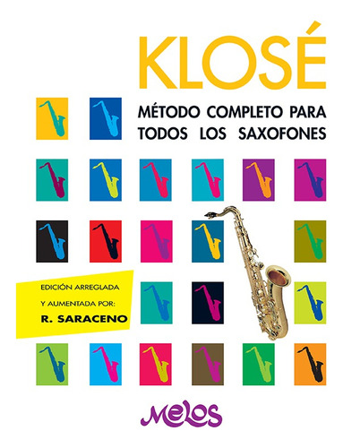 Ba8904 - Método Completo Para Todos Los Saxofones - H. Klose