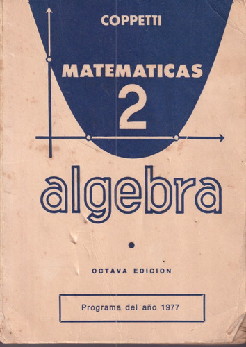 Matematicas 2 Algebra Copetti 