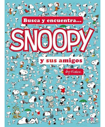 Busca Y Encuentra... Snoopy Y Sus Amigos, De Schulz, Charles M.. Editorial Jaguar, Tapa Dura En Español