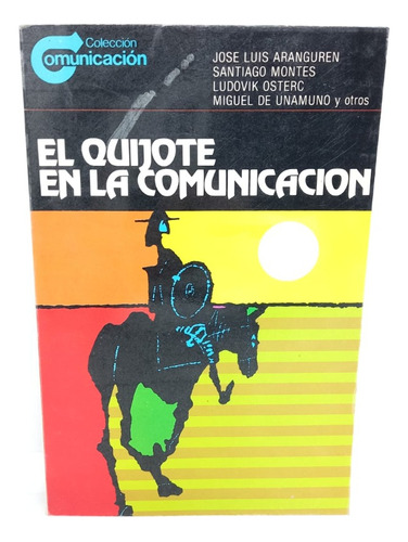 El Quijote En La Comunicación