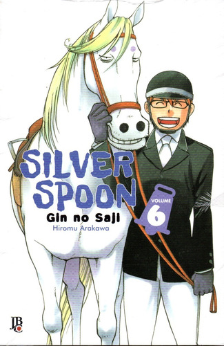 Silver Spoon - Gin No Saji - Nº 06 - Em Português - Editora Jbc 6 - Capa Mole - 2022 - Bonellihq Cx38