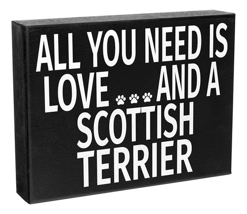 - Todo Lo Que Necesitas Es Amor Y Un Terrier Escocés -...