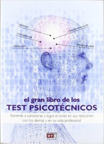 El Gran Libro De Los Test Psicotecnicos