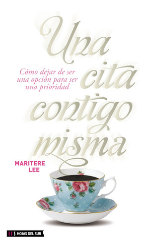 Una Cita Contigo Misma - Maritere Lee