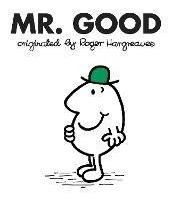 Mr. Good - Roger Hargreaves