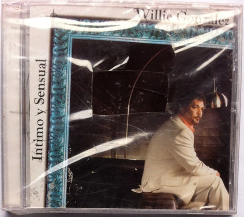 Willie Gonzalez. Intimo Y Sensual. Cd Original, Nuevo