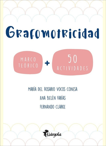 Libro Grafomotricidad - Maria Del Rosario Vocos - Original