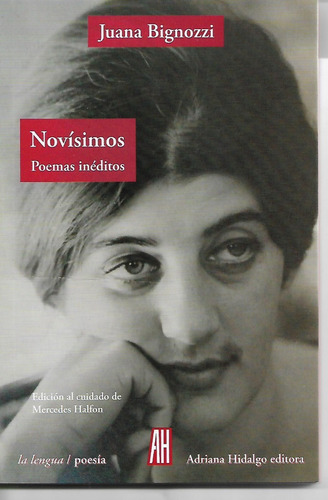 Novísimos, Poemas Inéditos. Juana Bignozzi