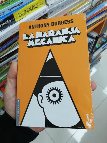 Libro La Naranja Mecánica - Anthony Burgess