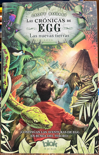 Las Cronicas De Egg Las Nuevas Tierras 2 - Geoff Rodkey