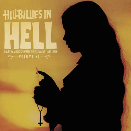 Vinilo: Hillbillies In Hell: Volume Xi / Various