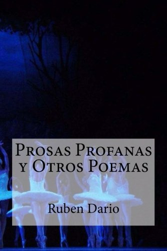 Prosas Profanas Y Otros Poemas
