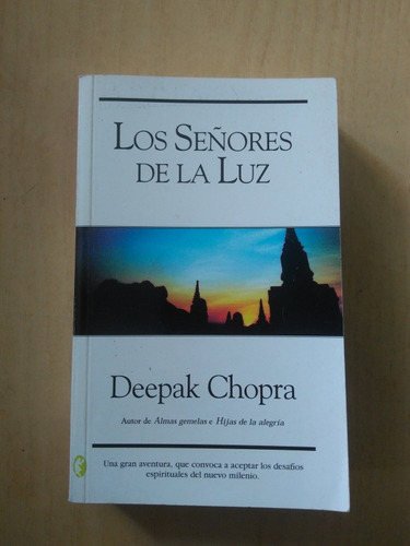Los Señores De La Luz. Deepak Chopra.