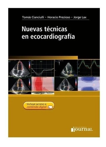Nuevas Técnicas En Ecocardiografía Cianculli Nuevo!