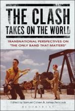 Libro The Clash Takes On The World : Transnational Perspe...