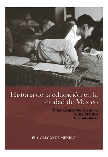 Historia De La Educación En La Ciudad De México