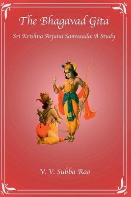 Libro The Bhagavad Gita Sri Krishna Arjuna Samvaada: A St...