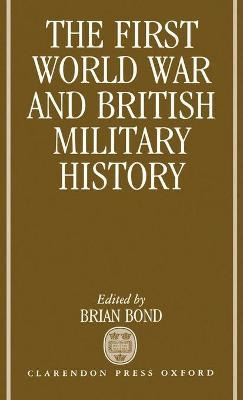 Libro The First World War And British Military History - ...