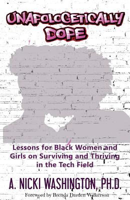 Libro Unapologetically Dope: Lessons For Black Women And ...